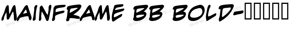 Mainframe BB Bold字体转换